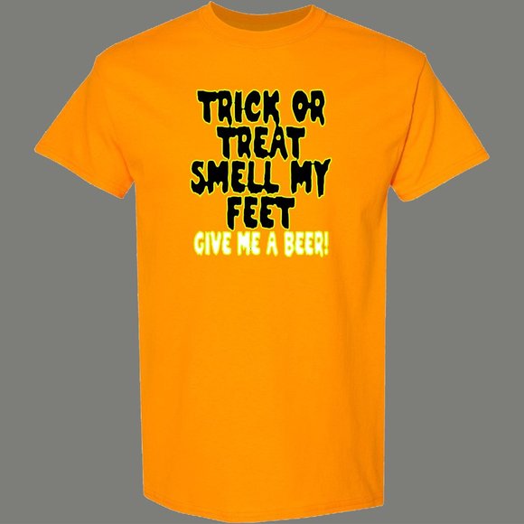 Trick R Treat Smell My Feet Gimme a Beer Halloween Shirt - Picture 2 of 4